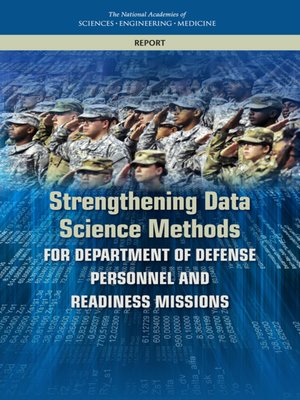 cover image of Strengthening Data Science Methods for Department of Defense Personnel and Readiness Missions